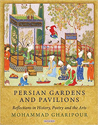 Persian Gardens and Pavillions